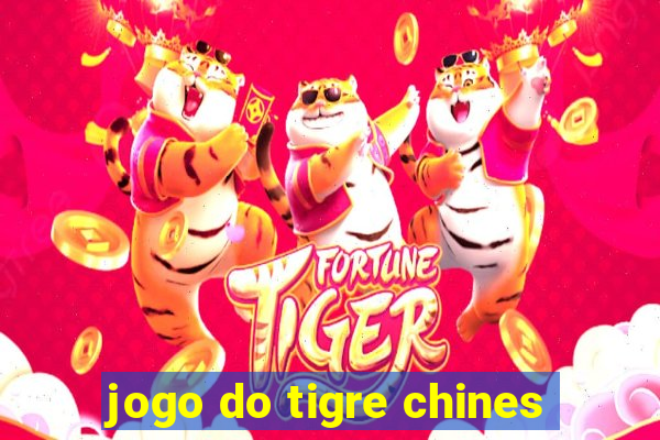 jogo do tigre chines